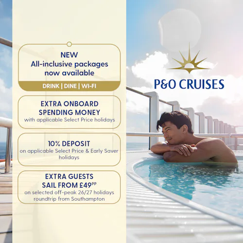 P&O Cruises Booking Offers and All Inclusive packages